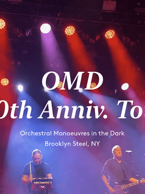 Orchestral Manoeuvres in the Dark (OMD) – 40th anniversary tour in NYC 紐約&nbsp;演唱會